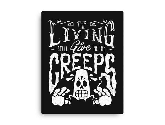 The Living Give Me The Creeps