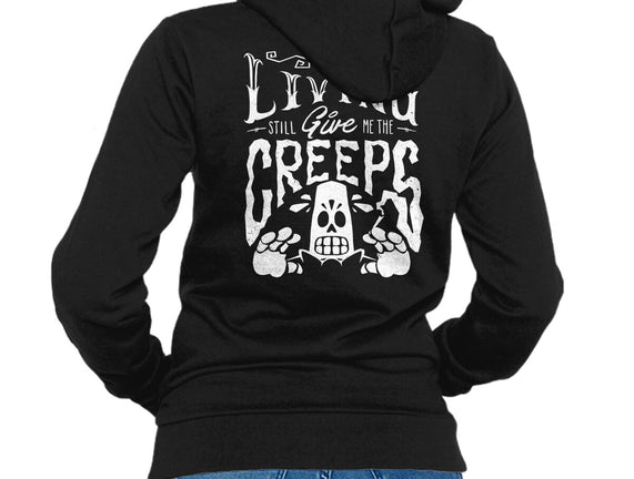 The Living Give Me The Creeps