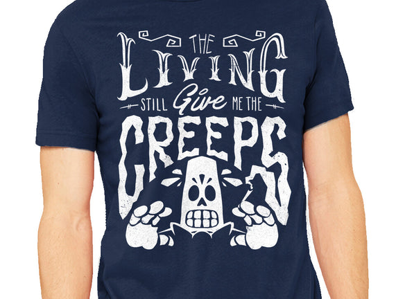 The Living Give Me The Creeps