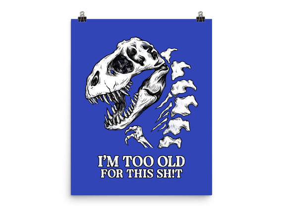 I'm Too Old For This