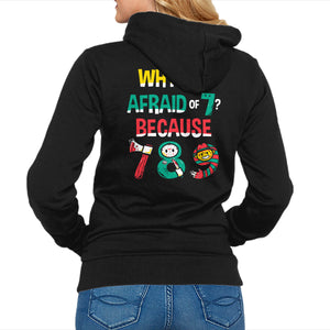 Why Is 6 Afraid Of 7