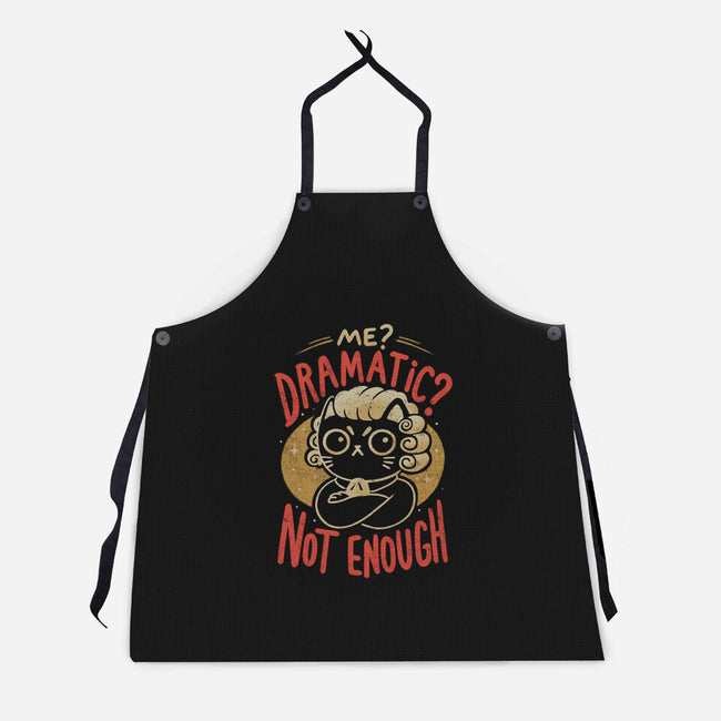 Not Dramatic Enough-Unisex-Kitchen-Apron-eduely