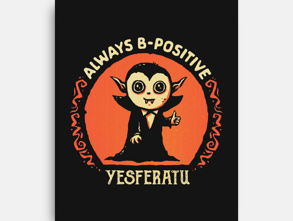 Always B-Positive