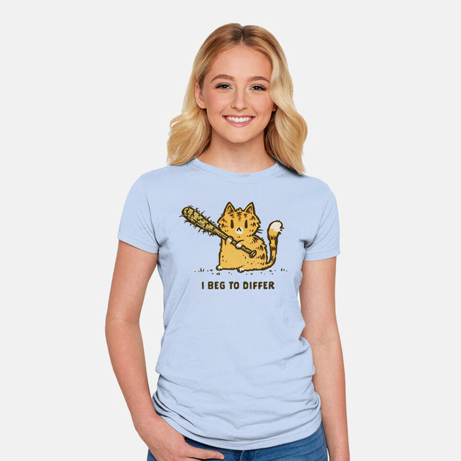 I Beg To Differ-Womens-Fitted-Tee-kg07