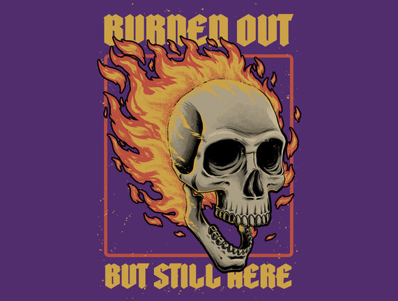 Skull Burned Out