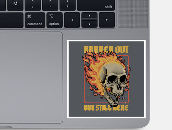 Skull Burned Out