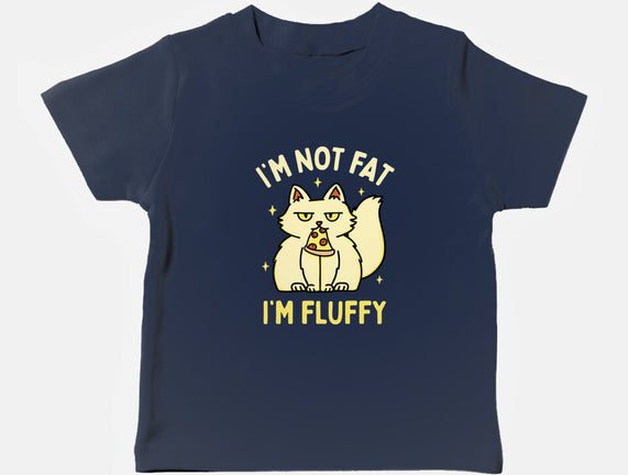 I'm Not Fat I'm Fluffy