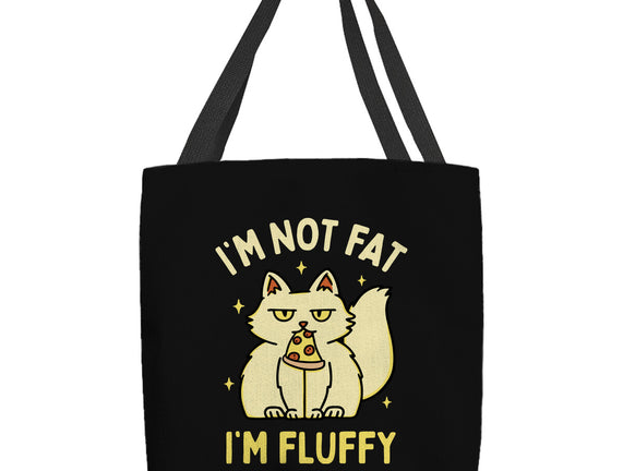 I'm Not Fat I'm Fluffy