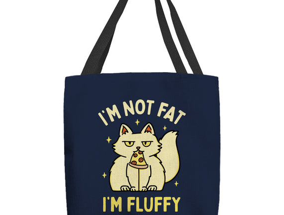 I'm Not Fat I'm Fluffy
