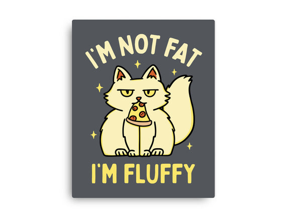 I'm Not Fat I'm Fluffy