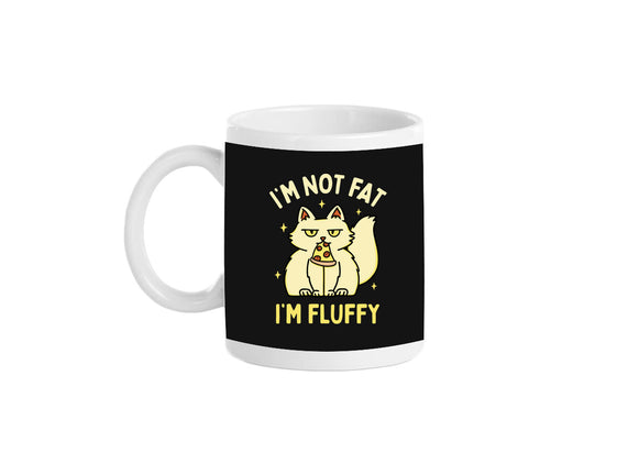 I'm Not Fat I'm Fluffy