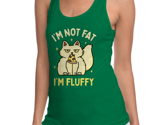 I'm Not Fat I'm Fluffy