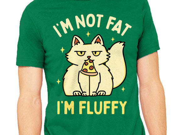 I'm Not Fat I'm Fluffy