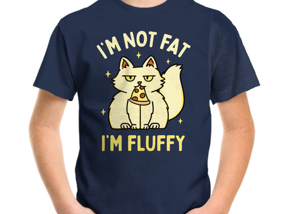 I'm Not Fat I'm Fluffy