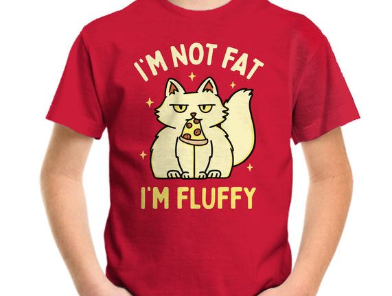 I'm Not Fat I'm Fluffy