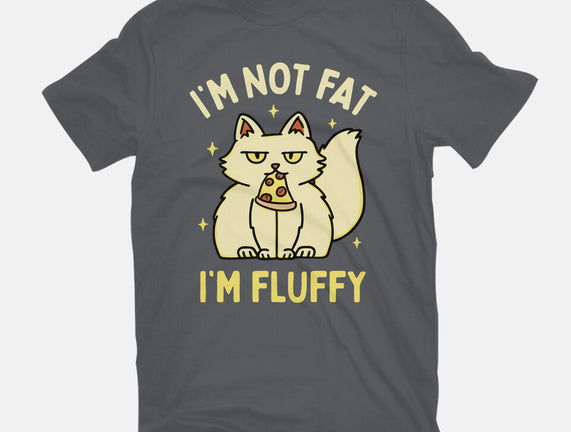 I'm Not Fat I'm Fluffy