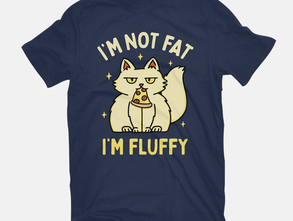 I'm Not Fat I'm Fluffy