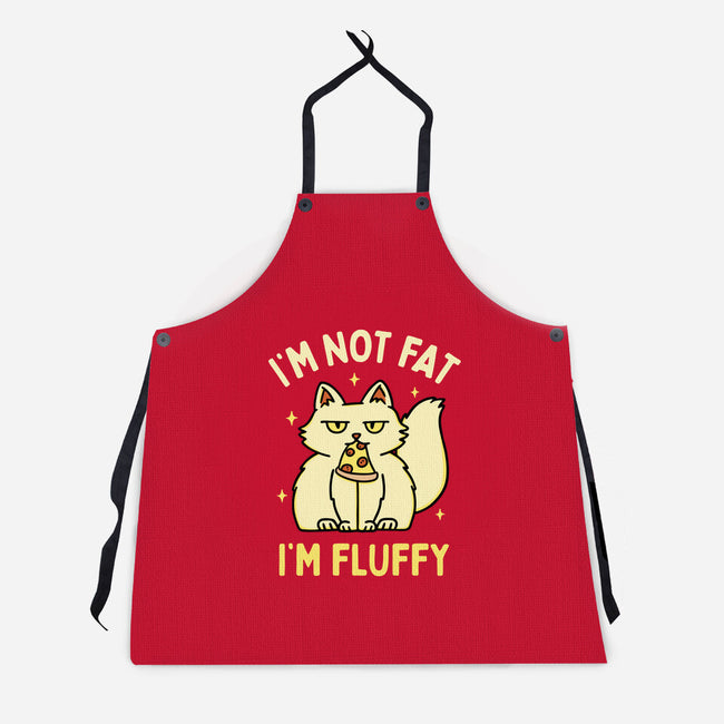 I'm Not Fat I'm Fluffy-Unisex-Kitchen-Apron-brunopires