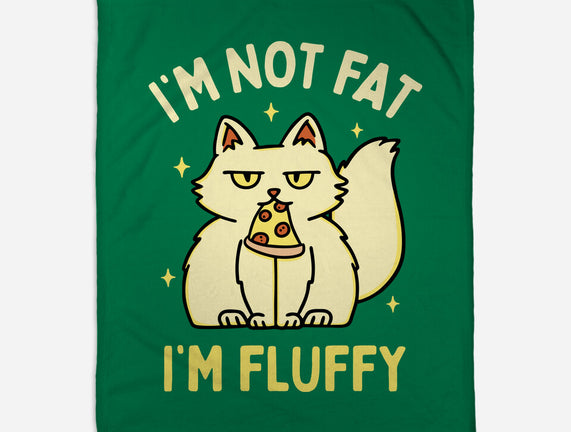 I'm Not Fat I'm Fluffy