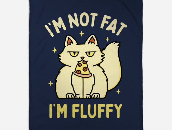 I'm Not Fat I'm Fluffy