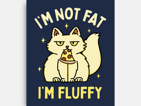 I'm Not Fat I'm Fluffy