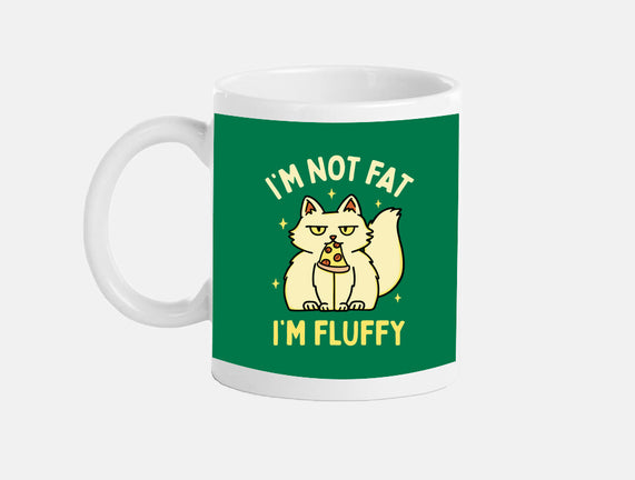 I'm Not Fat I'm Fluffy