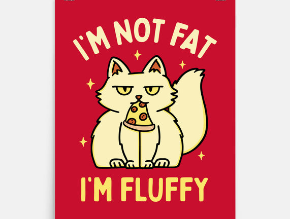 I'm Not Fat I'm Fluffy