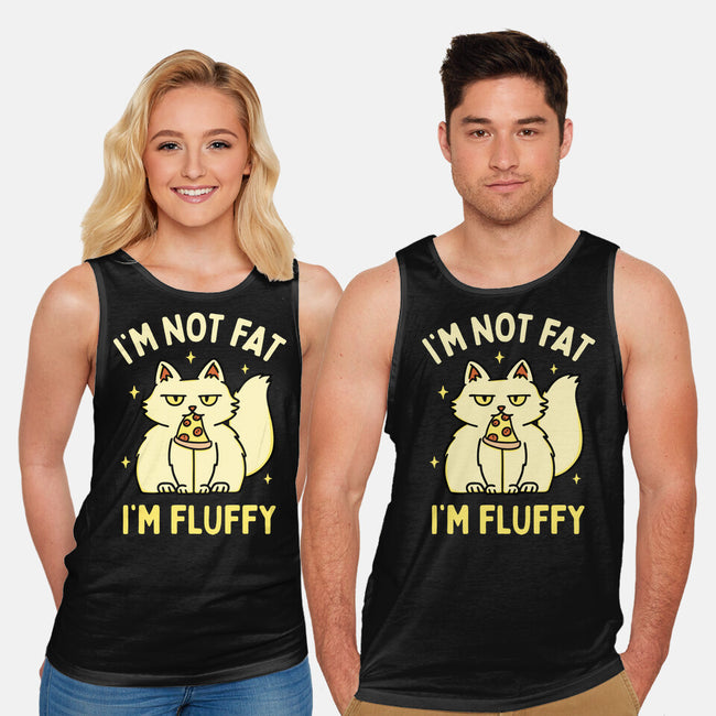 I'm Not Fat I'm Fluffy-Unisex-Basic-Tank-brunopires