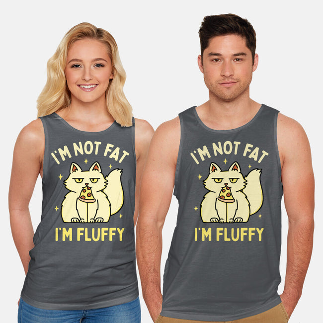 I'm Not Fat I'm Fluffy-Unisex-Basic-Tank-brunopires