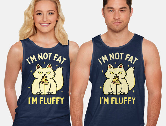 I'm Not Fat I'm Fluffy