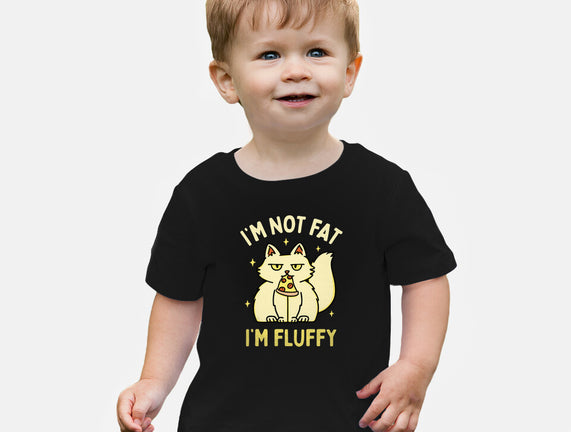 I'm Not Fat I'm Fluffy