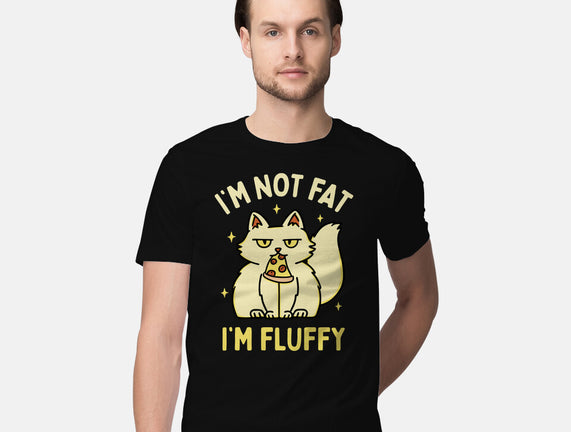 I'm Not Fat I'm Fluffy