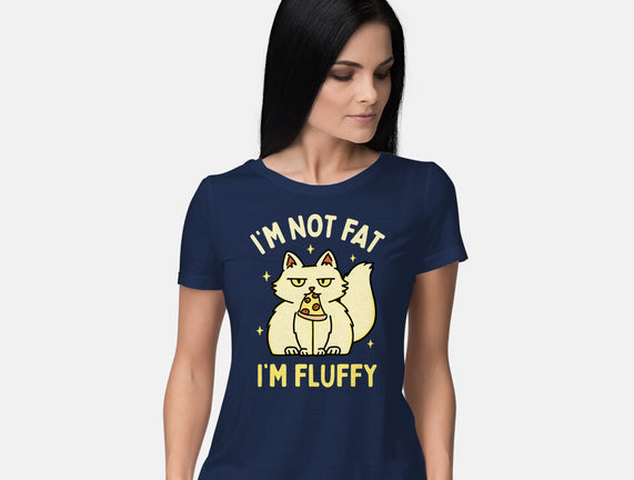 I'm Not Fat I'm Fluffy