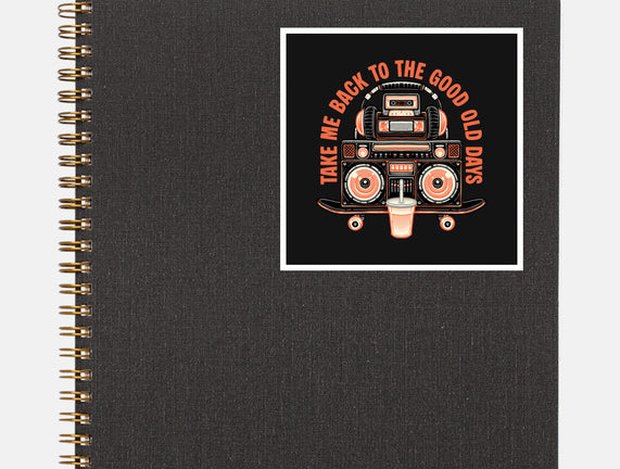 Back To The Good Days