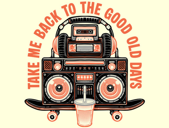 Back To The Good Days