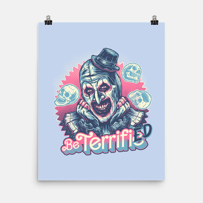 Be Terrified-None-Matte-Poster-glitchygorilla
