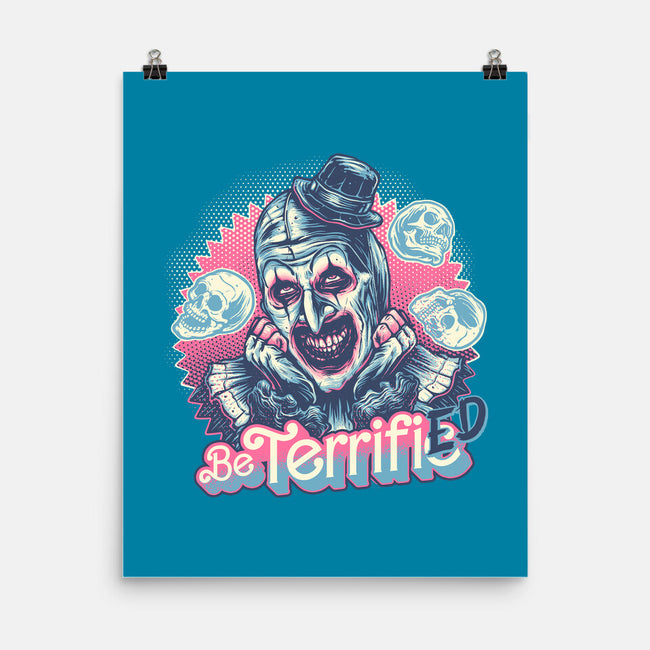 Be Terrified-None-Matte-Poster-glitchygorilla