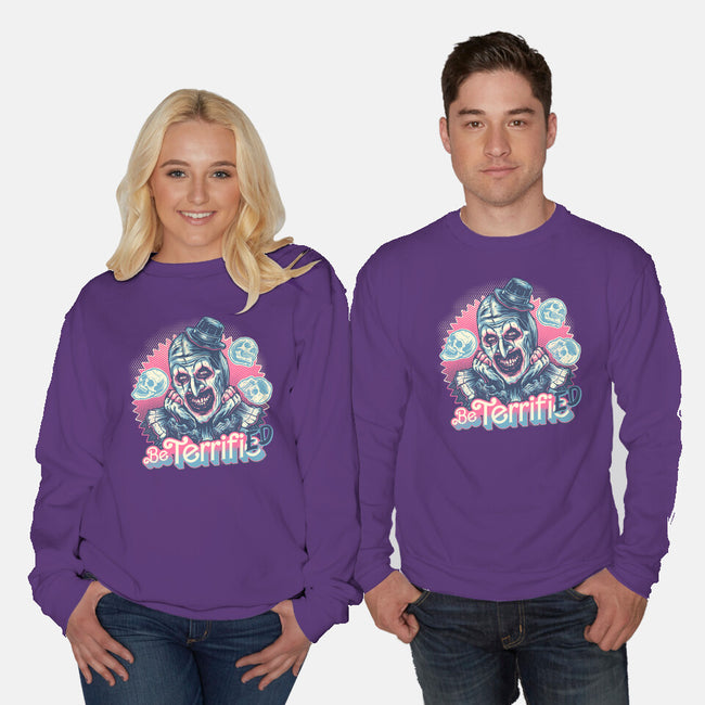 Be Terrified-Unisex-Crew Neck-Sweatshirt-glitchygorilla