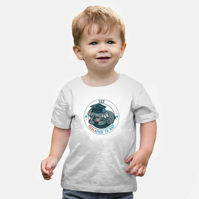 Koalafied To Nap-Baby-Basic-Tee-TechraNova