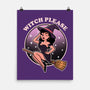 Spooky Witch Please-None-Matte-Poster-fanfreak1