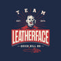 Team Leatherface-None-Matte-Poster-Getsousa!