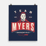 Team Myers-None-Matte-Poster-Getsousa!