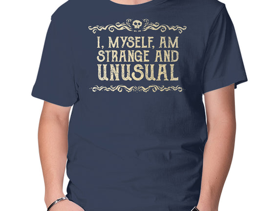 I Am Strange And Unusual