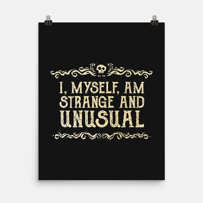 I Am Strange And Unusual-None-Matte-Poster-kg07