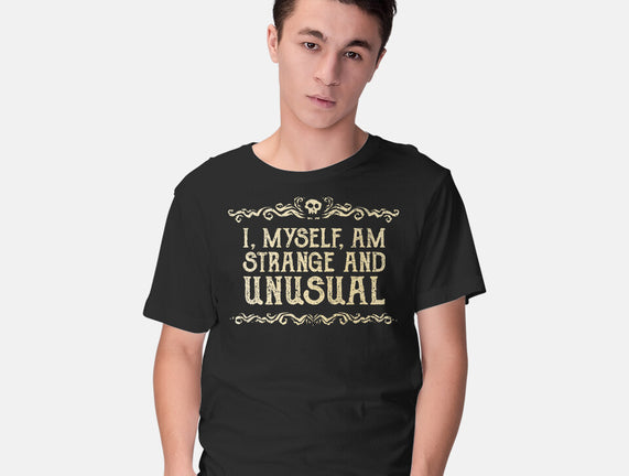 I Am Strange And Unusual