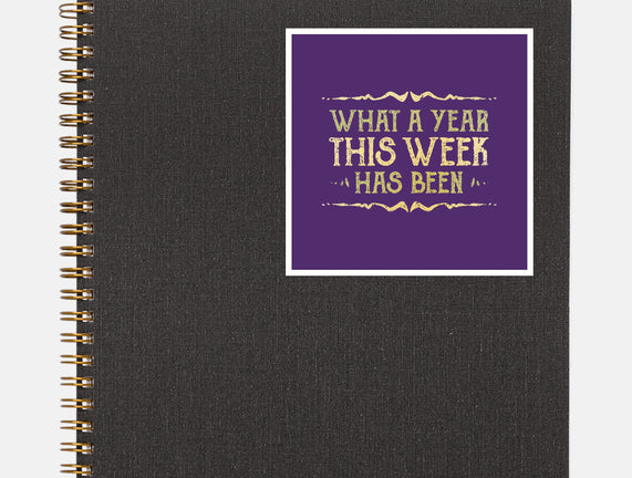 What A Year This Week Has Been