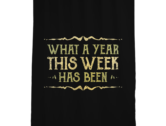 What A Year This Week Has Been