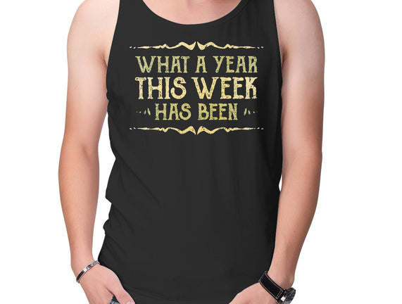 What A Year This Week Has Been