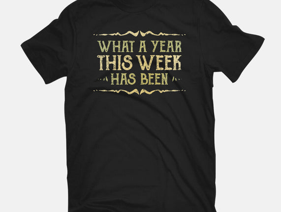 What A Year This Week Has Been