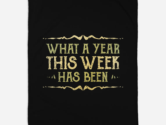 What A Year This Week Has Been